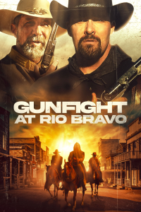 Gunfight at Rio Bravo streaming