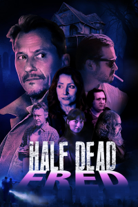 Half Dead Fred streaming