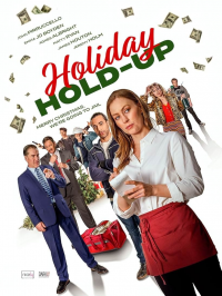 Holiday Hold-Up streaming