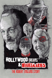 Hollywood Dreams & Nightmares: The Robert Englund Story streaming