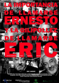 La importancia de llamarse Ernesto y la gilipollez de llamarse Eric streaming