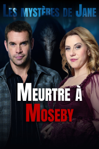 Les Mystères de Jane 3 : Meurtre à Moseby