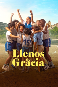 Llenos de gracia streaming