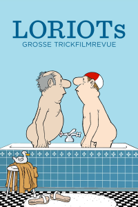 Loriots große Trickfilmrevue streaming