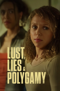 Lust, Lies, and Polygamy streaming