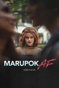 Marupok AF streaming