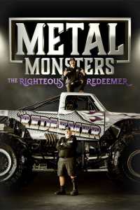 Metal Monsters: The Righteous Redeemer streaming