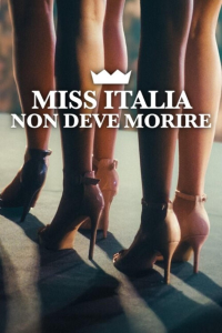 Miss Italie ne doit pas mourir