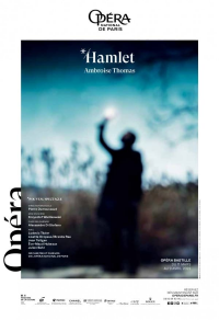 Opéra National de Paris :  Hamlet d'Ambroise Thomas streaming