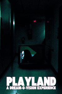 Playland: A Dream-O-Vision Experience streaming