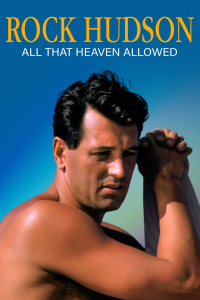 Rock Hudson: All That Heaven Allowed streaming