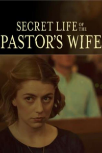 Secret Life of the Pastor's Wife streaming