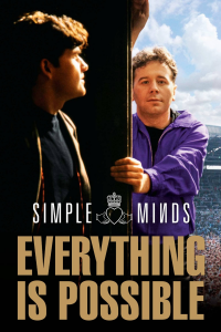 Simple Minds : Tout est possible streaming