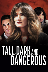 Tall, Dark and Dangerous streaming