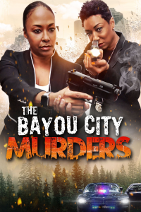 The Bayou City Murders streaming