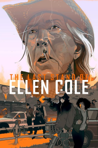 The Last Stand of Ellen Cole streaming