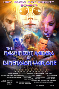 The Magnificent Raiders of Dimension War One streaming