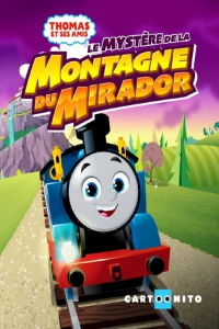 Thomas et ses amis: Le Mystère de la Montagne du Mirador