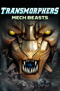 Transmorphers: Mech Beasts streaming