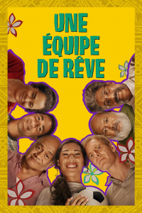 Une équipe de rêve