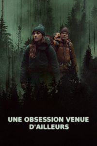 Une obsession venue d'ailleurs streaming