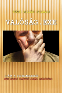 Valóság.exe streaming