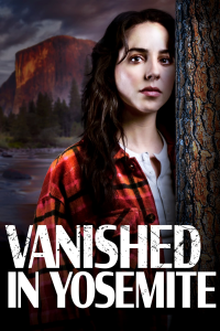 Vanished in Yosemite streaming