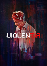 Violentia streaming