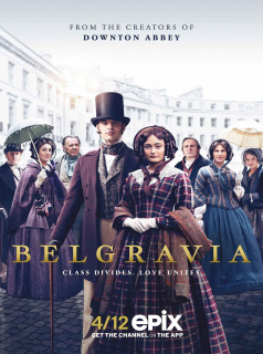 voir Belgravia saison 1 épisode 6