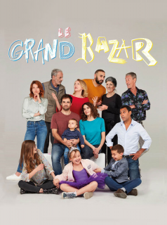 voir serie Le Grand Bazar en streaming