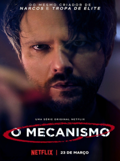 O Mecanismo Saison 1 en streaming français