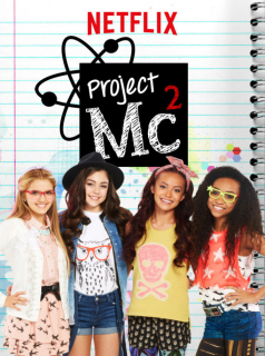 voir serie Project MC² en streaming