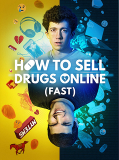 voir serie How To Sell Drugs Online (Fast) en streaming