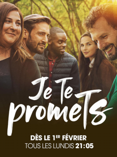 voir serie Je te promets en streaming