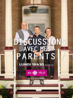 voir serie Discussions Avec Mes Parents en streaming