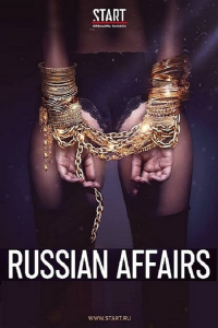 voir serie Russian Affairs en streaming