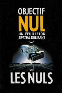 voir serie Objectif nul en streaming