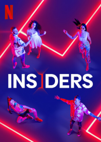 voir Insiders Saison 1 en streaming 