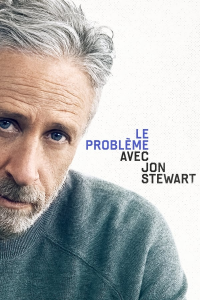 voir The Problem with Jon Stewart saison 1 épisode 7