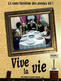 voir serie Vive la vie en streaming