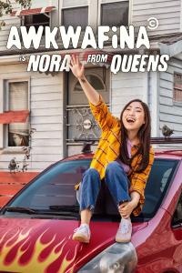 voir serie Awkwafina Is Nora from Queens en streaming