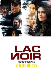 voir serie Lac Noir en streaming