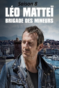 voir serie Léo Matteï, Brigade des mineurs saison 8