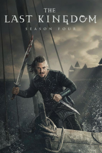 voir The Last Kingdom Saison 4 en streaming 