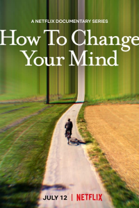 How To Change Your Mind