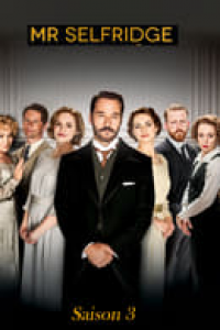 voir Mr. Selfridge saison 3 épisode 9