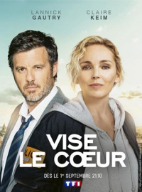 voir serie Vise le coeur saison 1