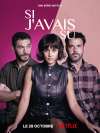 voir serie Si j'avais su en streaming