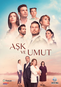 voir serie Aşk ve Umut en streaming