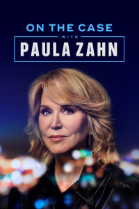 voir serie Au cœur du crime, avec Paula Zahn en streaming